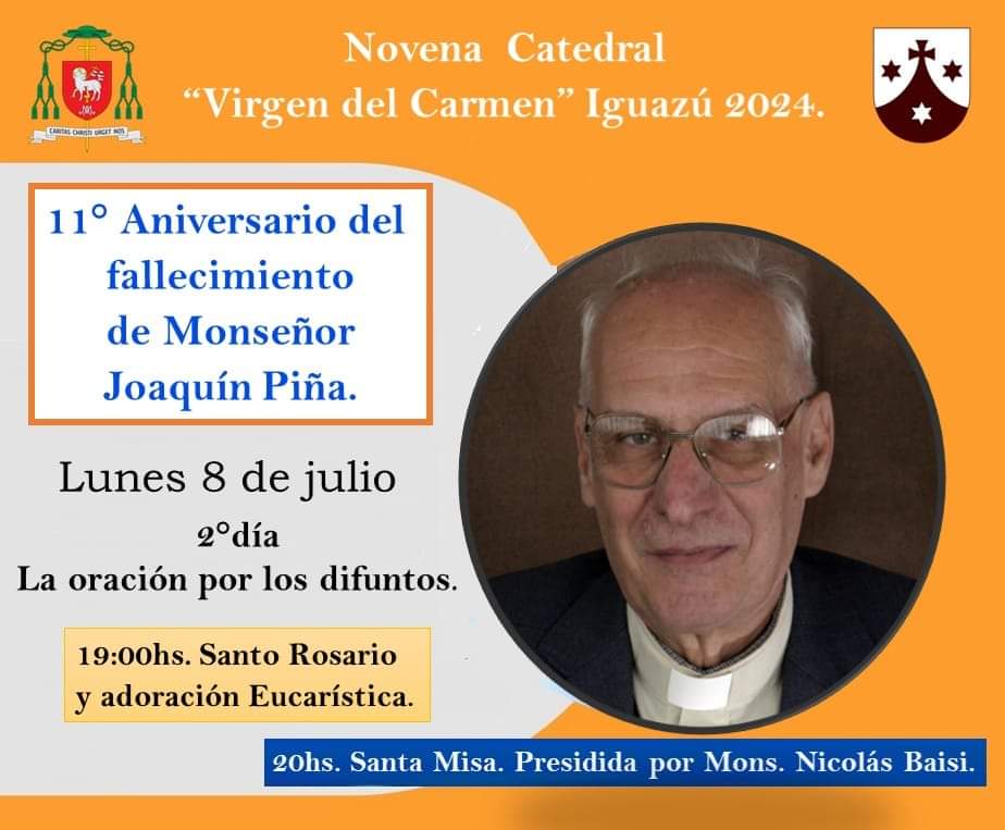 A 11 años de su fallecimiento recordarán Monseñor Joaquín Piña, obispo emérito de Puerto Iguazú