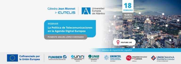 FUNIBER organiza el webinar «La Política de Telecomunicaciones en la Agenda Digital Europea»