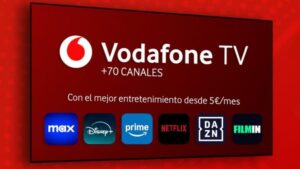 Vodafone TV Multidispositivo: cómo activarlo para ver la televisión en cualquier pantalla
