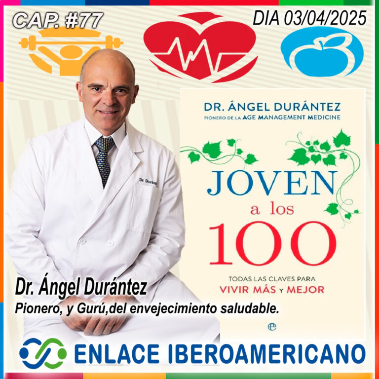 Cap.# 77/3 GestiónGurú-TEMA: ”Joven a los 100. Todas las claves para vivir más y mejor “.
