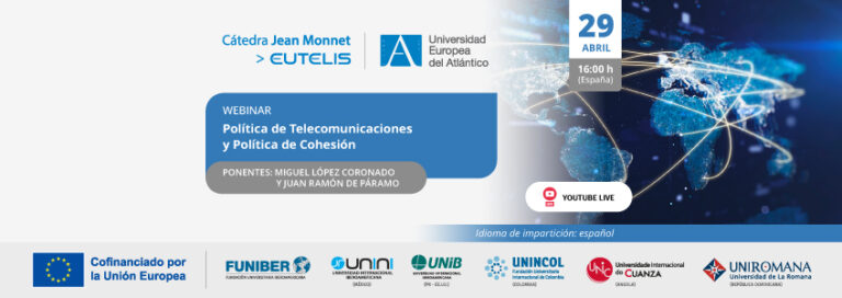 FUNIBER organiza el webinar «Política de Telecomunicaciones y Política de Cohesión»