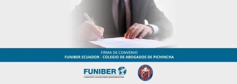 FUNIBER Ecuador y el Colegio de Abogados de Pichincha firman un convenio de colaboración