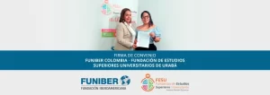 FUNIBER Colombia y la FESU consolidan una alianza estratégica mediante la firma de un convenio