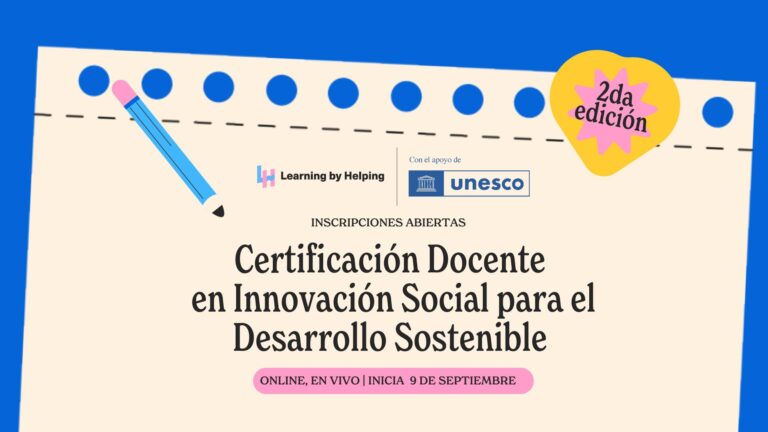 Unesco y Learning by Helping lanzan Certificación Docente 2025
