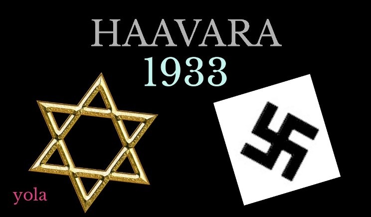 El Haavara de Gaza.