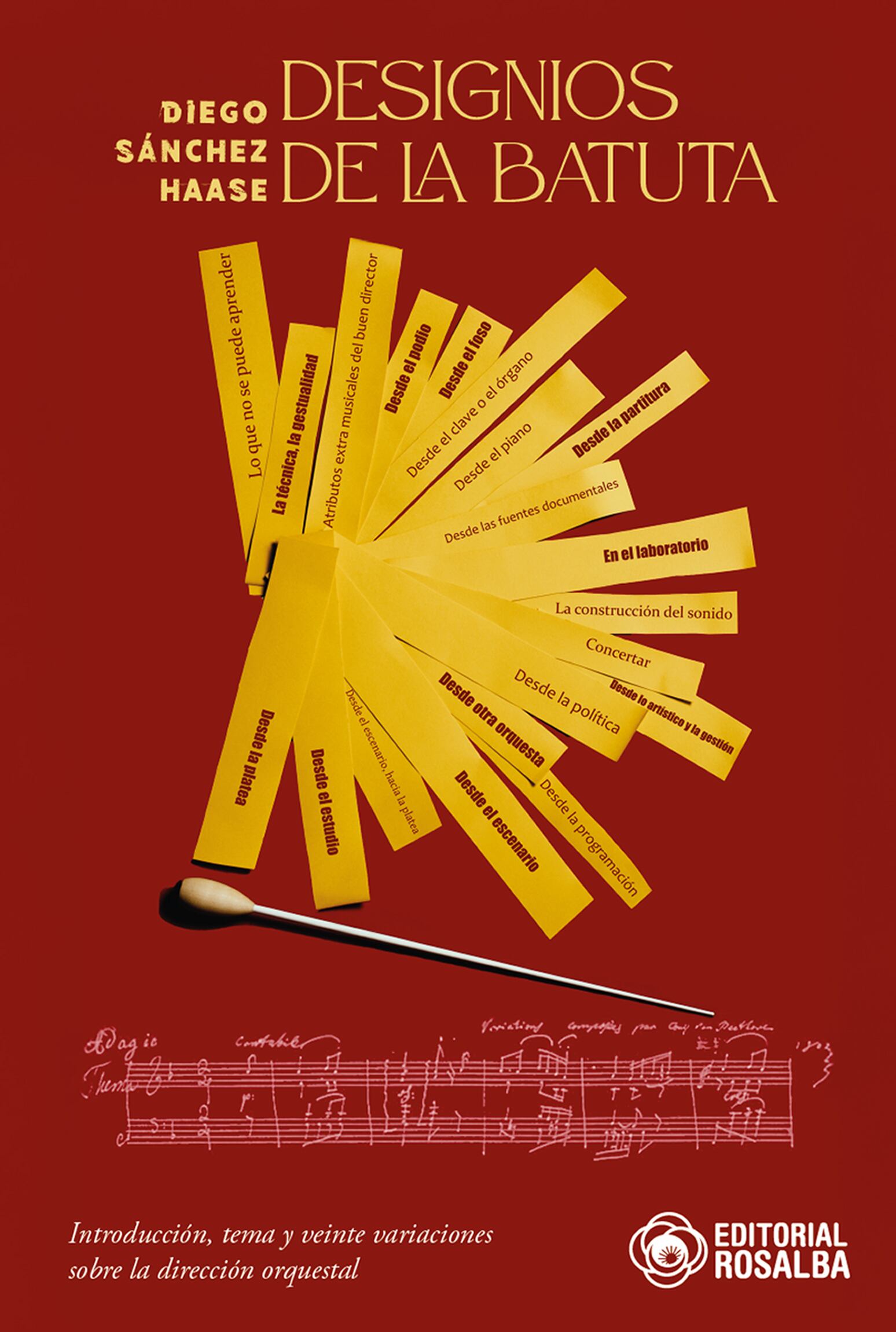 Diego Sánchez Haase plasma su experiencia en el libro “Designios de la batuta”