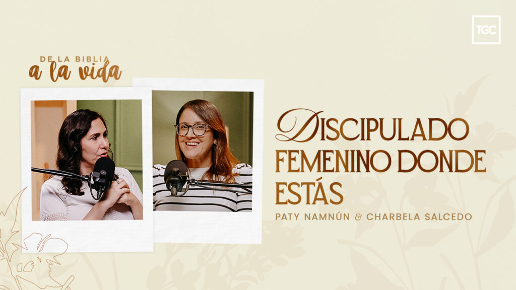 Sierva sin título: discipulado femenino donde estás