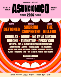 Conocé el Line Up del Asunciónico 2026