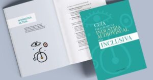 Cómo hacer cine para todos: guía de cine inclusivo y accesible