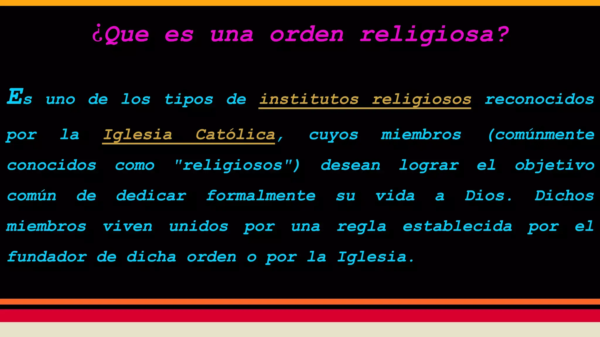 Órdenes religiosas cristianas: historia, tipos y grandes familias