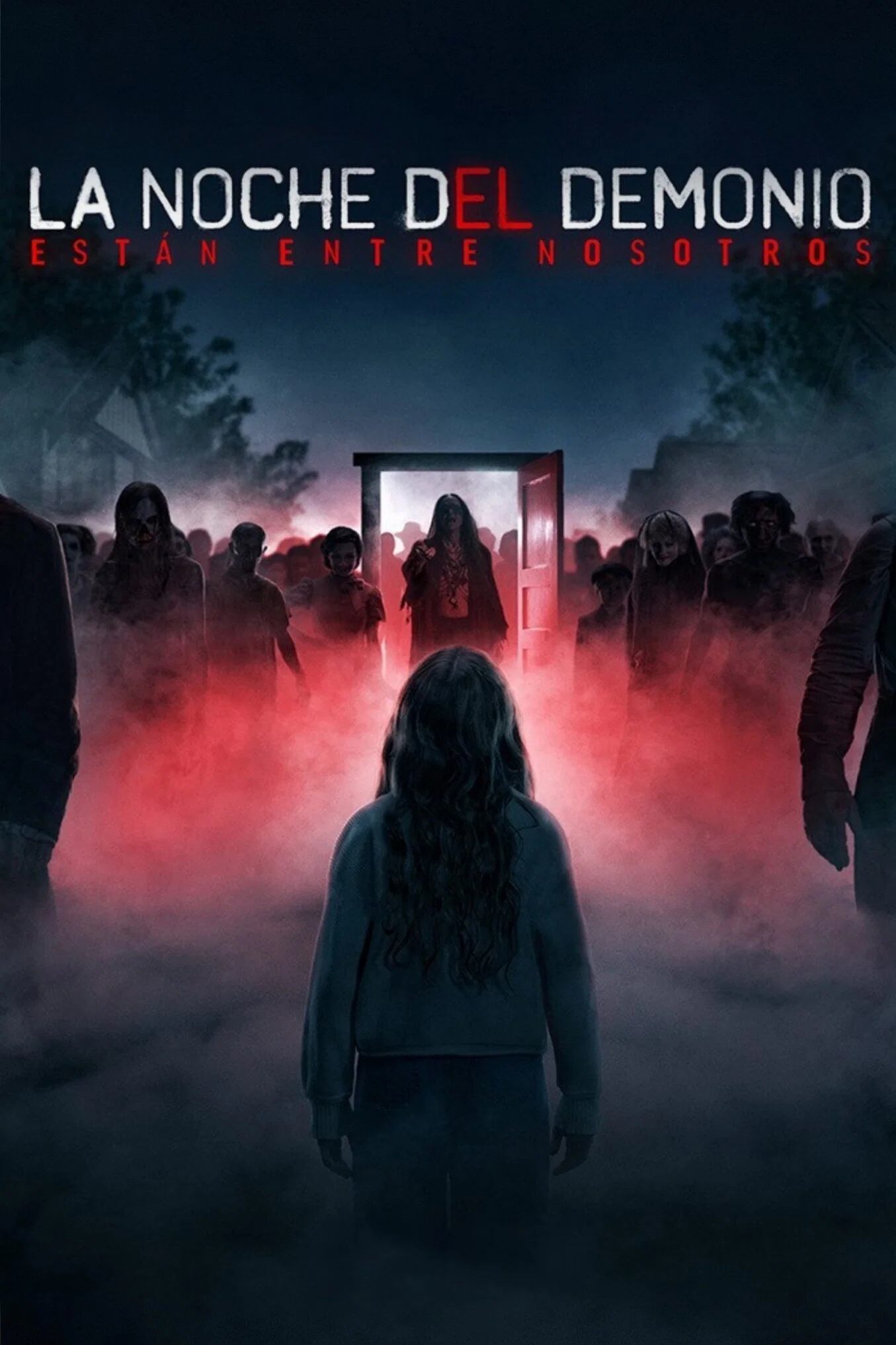 La noche del demonio: Están entre nosotros La noche del demonio: Están entre nosotros